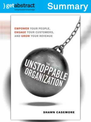 cover image of The Unstoppable Organization (Summary)